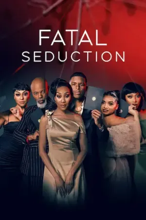 Fatal Seduction Season 3 2026 Audio WEB-DL | Hindi Full Movie [ALL EPISODES]