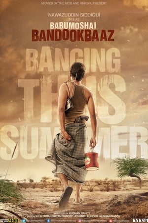 Babumoshai Bandookbaaz (2017) 170mb movie Hevc pDVDRip Download