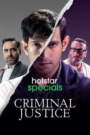 Criminal Justice (2019) Season 1 HDRip | Hindi Full Movie and 480p [Complete]