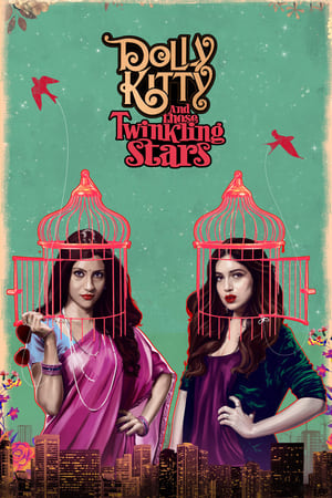 Dolly Kitty and Those Twinkling Stars (2020) Movie | Hindi Full Movie HDRip x264 [1.1GB]