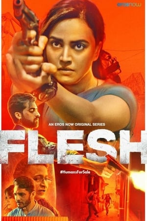 Flesh (2020) Season 01 All Episodes HDRip [Complete] | Hindi Full Movie