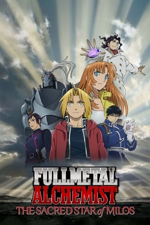 Fullmetal Alchemist The Sacred Star of Milos 2011 Dual Audio | Hindi Full Movie BluRay [650MB]