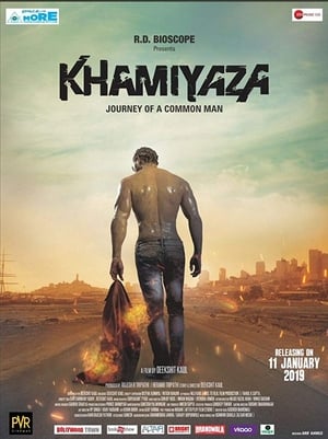 Khamiyaza (2019) Movie | Hindi Full Movie HDRip x264 [900MB]
