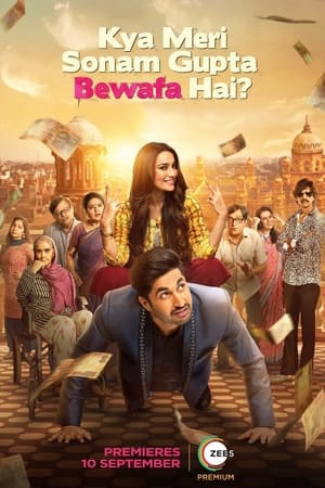 Kya Meri Sonam Gupta Bewafa Hai (2021) Dual Audio | Hindi Full Movie HDRip [1.2GB]