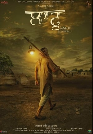 Laatu (2018) Punjabi Movie | Hindi Full Movie HDRip x264 [940MB]