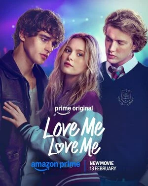Love Me, Love Me 2026 Dual Audio WEB-DL | Hindi Full Movie