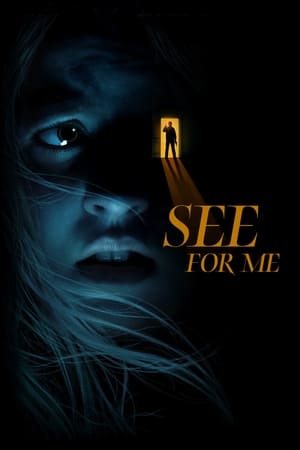 See for Me (2022) Dual Audio HDRip | Hindi Full Movie – 480p